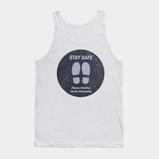 Stay Safe Please Practice Social Distancing Tank Top